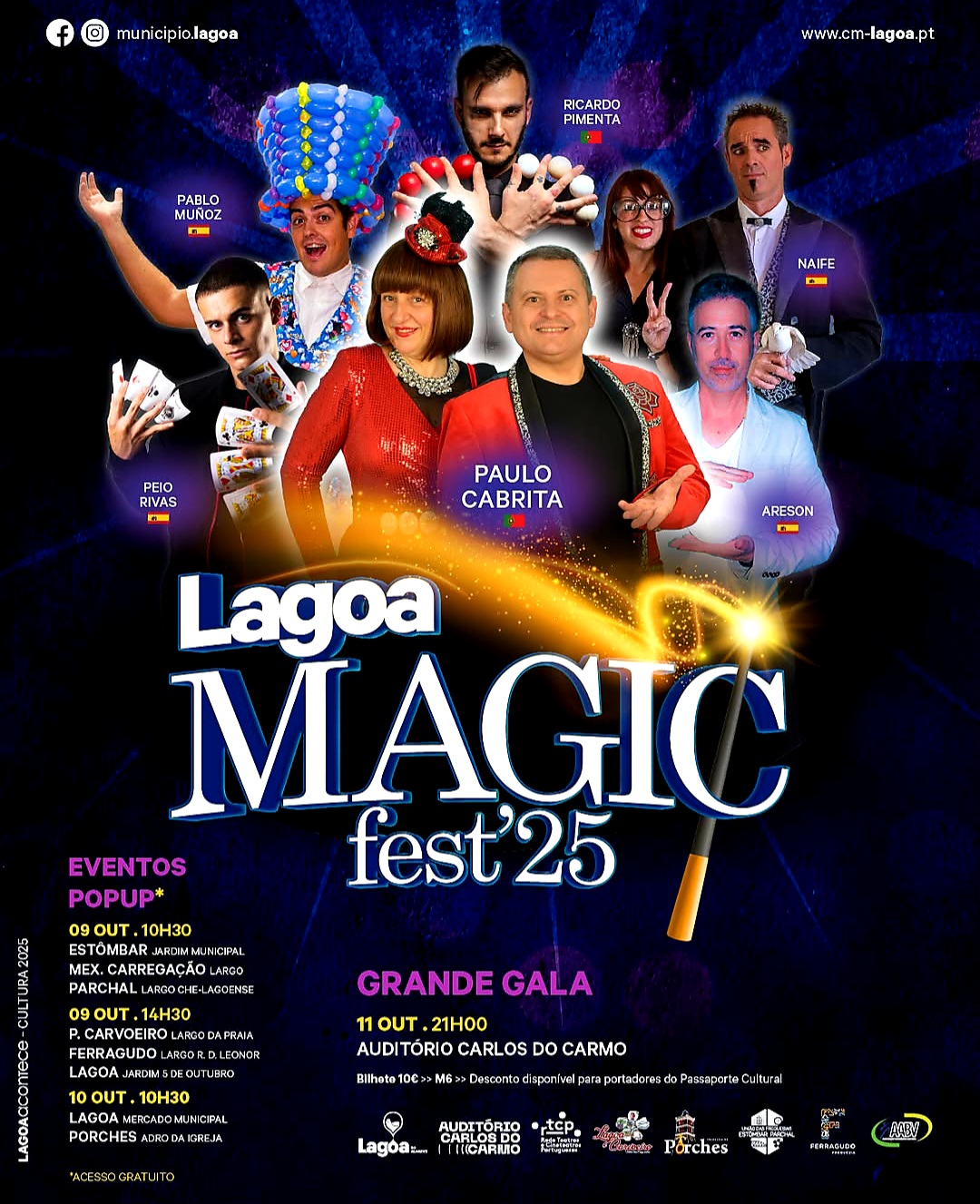 ✨ O Festival Internacional de Magia está a chegar a Lagoa! Prepare-se para três dias de ilusionismo com talentos de classe mundial.  Detalhe	Informação Evento	Festival Internacional de Magia Local	Lagoa, Algarve Datas	🗓️ 09, 10 e 11 de Outubro Participantes	🧙‍♂️ Seis Mágicos Internacionais Preço	💶 10,00 € (por bilhete/sessão)